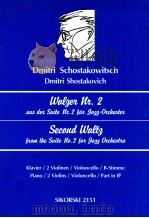 secend Waltg from the Suite No.2 for Jazz-Orchestra piano/2 violins/violoncello/part in B? sikorski 1997 PDF电子版封面