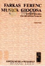 Farkas Musica giocosa  vonószenekarra per orchestra D'Archi z.12 896（1985 PDF版）
