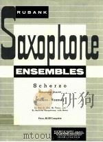 scherzo saxophone quartet FOR TWO eb alto Bb tenor and EB baritone saxophone PDF电子版封面 Mielenz Voxman