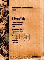 Symphony No.9 from the New World in e minor op.95 double bass Nr.5198（1990 PDF版）