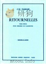 Ritournelles trois pièces pour ensemble de clarinettes partition et parties（1979 PDF版）