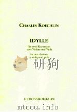 Idylle for two clarinets or Violin and Viola edition Sikorski 1438 1936 PDF电子版封面