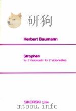 Strophen for 2 Violoncellos Sikorski 1594 1995 PDF电子版封面