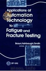Applications of automation technology to fatigue and fracture testing（1990 PDF版）