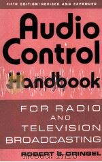 Audio control handbook:for radio and television broadcasting.5th ed（1983 PDF版）