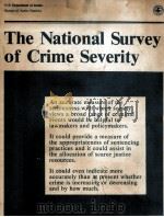 THE NATIONAL SURVEY OF CRIME SEVERITY（1985 PDF版）