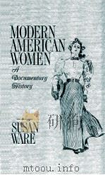 MODERN AMERICAN WOMEN  A DOCUMENTARY HISTORY（1989 PDF版）