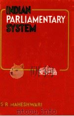 INDIAN PARLIAMENTARY SYSTEM（1981 PDF版）