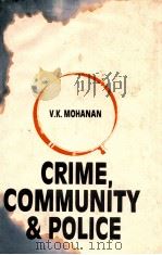 CRIME COMMUNITY AND POLICE（1987 PDF版）
