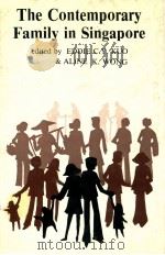 THE CONTEMPORARY FAMILY IN SINGAPORE  STRUCTURE AND CHANGE（1979 PDF版）