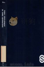 FAMILY DEVELOPMENT IN THREE GENERATIONS（1970 PDF版）