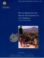 POVERTY REDUCTION AND HUMAN DEVELOPMENT IN THE CARIBBEAN  A CROSS-COUNTRY STUDY（1997 PDF版）