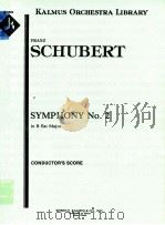 Symphony No.2 in B flat Major D.125 PDF电子版封面 弗朗兹·舒伯特