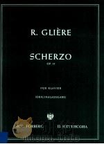 Scherzo Op.15 für Klavier Originalausgabe PDF电子版封面 F.Glière