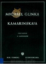 Kaminskaja für Klavier s.liapounow PDF电子版封面 Michael Glinka