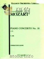 Piano Concerto No.18 in Bb K.456 PDF电子版封面 Mozart Wolfgang Amadeus