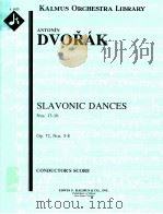 Slavonic Dances Nos.13-16 Op.72 Nos.5-8 condctor's score A 1423 PDF电子版封面 Antonín Dvorák