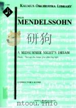 A Midsummer Night's Dream Op.61 Finale: Through this house give glim'ring light conductor& PDF电子版封面 Felix Mendelsohn