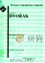 Romance for Violin and Orchestra Op.11 conductor's score A 1432 PDF电子版封面 Antonín Dvorák