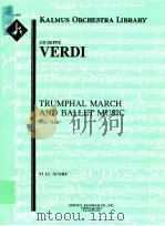 Trumphal March and Ballet Music from（ PDF版）