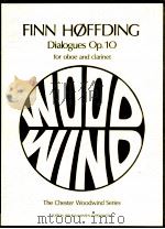 Dialogues for oboe and clarinet OPUS 10 The Chester Woodwind Series（ PDF版）