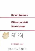 quintet for flute oboe clarinet B flat horn F and bassoon Sikorski 1549   1991  PDF电子版封面     