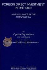 FOREIGN DIRECT INVESTMENT IN THE 1990S  A NEW CLIMATE IN THE THIRD WORLD（1990 PDF版）