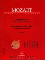 Divertimento in E-flat major for Violin Viola and Violoncello KV 563 Urtext of the New mozart editio（1975 PDF版）