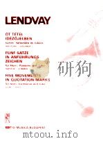five movements in quotation-marks for horn trombone and tuba score Z.12 117 1981 PDF电子版封面