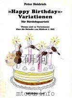 Happy Birthday Variationen fur Streichquartett Sikorski 1529（1989 PDF版）