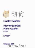 piano quartet 1876 first edition Sikorski 800（1973 PDF版）