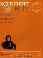 String quartets Ⅰ D 94·D 8 A·D 46·D 86·D 89 Urtext of the new schubert edition BA 5625 1991 PDF电子版封面