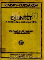 quintet in B? major opus posthumous 1876 for piano flute clarinet horn & bassoon No.1279 PDF电子版封面 Rimsky-Korsakov