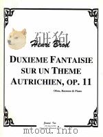 duxieme fantaisie sur un theme autrichien op.5 oboe bassoon & piano（1998 PDF版）