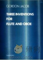 THREE INVENTIONS FOR FLUTE AND OBOE（1951 PDF版）