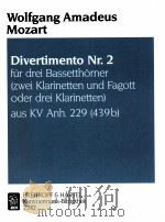 five divertimenti for three basset horns KV Anh.229 439b divertimento Nr.2 KM 2242 1987 PDF电子版封面