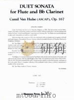 DUET SONATA for Flute and B? Clarinet Op.167 PDF电子版封面 Camil Van Hulse