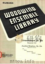 Divertimento in Bb Woodwind Trio for Flute Clarinet and Bassoon with Score Op.12a（ PDF版）