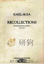 RECOLLECTIONS Woodwind Quintet and Piano score and parts（1982 PDF版）
