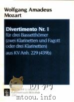 divertimento Nr.1 for oboe and clarinet KV and.229 349KM 2241 1989 PDF电子版封面