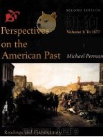 PERSPECTIVES ON THE AMERICAN PAST:READINGS AND COMMENTARY  SECOND EDITION  VOLUME 1:TO 1877（1996 PDF版）