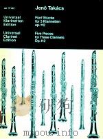 Five Pieces for three clarinets in B? Op.112 UE 17142（1986 PDF版）