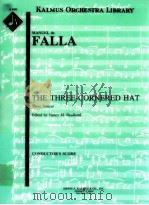 The Three-Cornered Hat Three Dances PDF电子版封面 Manuel de Falla