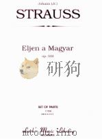 Eljen a Magyar Op.332 set of parts 11524 PDF电子版封面