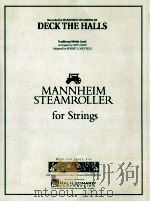 Deck the Halls Recorded by Mannheim Steamroller for strings Traditional Welsh Carol Duration-ca.3:15 1985 PDF电子版封面 Chip Davis