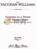 Fantasia on a Theme by Thomas Tallis Solo String Quartet and Double String Orchestra set of parts or PDF电子版封面