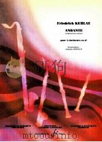 Andante original pour piano pour 4 clarinettes en si? 1998 PDF电子版封面
