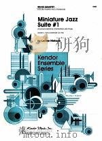 Minature Jazz Suite #1 four movements in contrasting jass styles grade 4 18583（1994 PDF版）