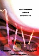 Presto pour 4 clarinettes en si?（1994 PDF版）