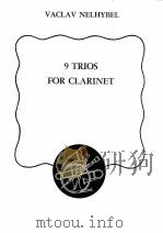 9 trios for clarinet 1992 PDF电子版封面